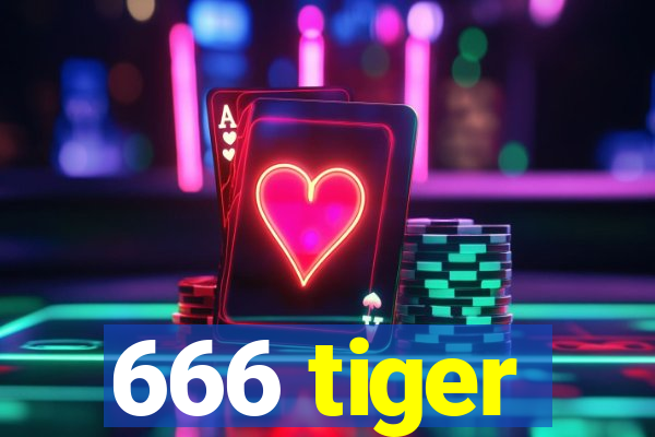 666 tiger